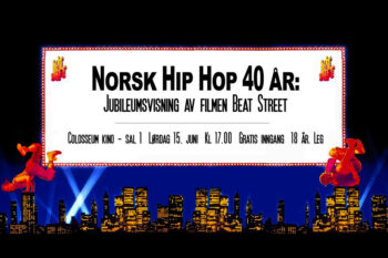 «Beat Street» og norsk hiphop fyller 40 år